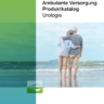 UROVISION Produktkatalog Ambulante Versorgung